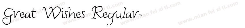 Great Wishes Regular字体转换